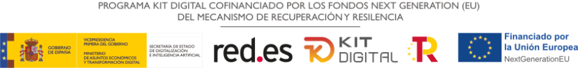 Programa Kit Digital cofinanciado por los fondos Next Generation EU del Mecanismo de Recuperación y Resiliencia